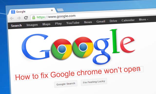 Google Chrome Won’t Open [Solved] - How to Fix - TheTechSky